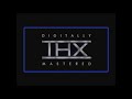 THX Digitally Mastered VHS Slow Motion Version 2
