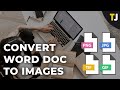 How to Convert a Word Document Into a JPG or GIF Image