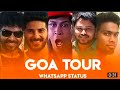 Goa Tour Whatsapp Status Goa Tour Plan Whatsapp Status Goa Whatsapp Status Goa Tour Status