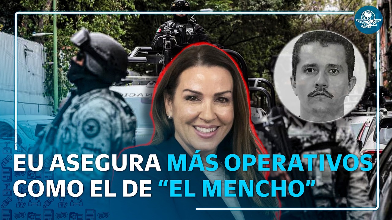 Zar antidrogas de EU advierte más operativos como el de “El Mencho”