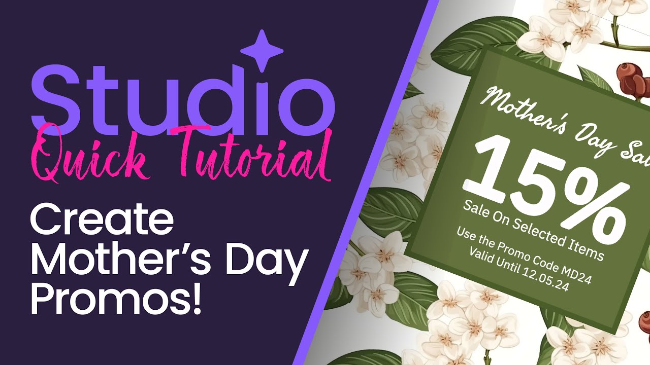 Studio Tutorial: How to Create Mother's Day Promos | Graphic Design Quick Tutorial