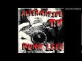 Alternative TV - Unlikely Star