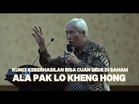 THE KEY TO SUCCESS FOR "LO KHENG HONG" STOCK INVESTORS