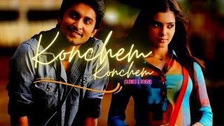 Download lagu Konchem Konchem (Slowed & Reverb) || Eega Movie ||Nani ,Samantha| mp3