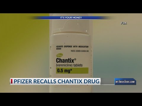 Pfizer recalling popular stop-smoking drug Chantix over impurities