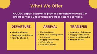 Get Jodogo's VIP Airport Assistance & Airport Concierge Services