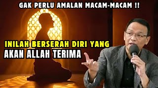 Download lagu KUNCI BERSERAH DIRI yang akan Allah terima 💥#syaifulkarim #ngajitauhid #makrifat #doamustajab mp3