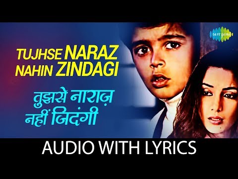 Tujhse Naraz Nahin Zindagi (Lyrical) — watch video