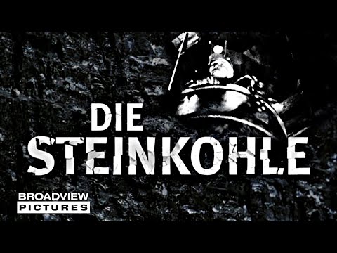 DIE STEINKOHLE | HD Trailer (2018) | BROADVIEW Pictures
