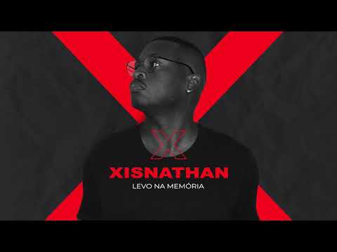 XISNATHAN - Levo Na Memória