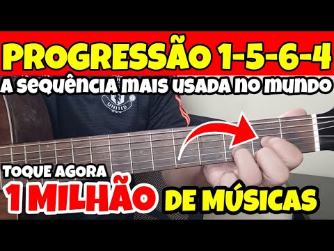 🎸O SEGREDO da PROGRESSÃO 1-5-6-4: Toque AGORA 1 MILHÃO de músicas no VIOLÃO COM só 4 ACORDES FÁCEIS