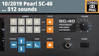 Video thumbnail for 2019/10 - Pearl SC-40 ... 512 sounds by Stereoping