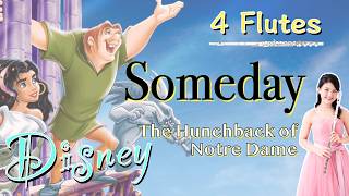 【フルート4重奏】サムデイ (Disney 映画ノートルダムの鐘) [Flute Quartet] Someday (The Hunchback of Notre Dame)