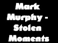 Mark Murphy - Stolen Moments 