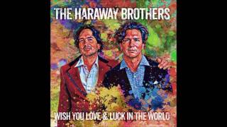 The Haraway Brothers- Mississippi Kite