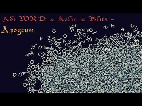 Adi WRD x Kalin x Blitz - Apogeum