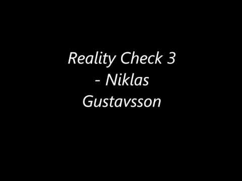 Reality Check 3 - Niklas Gustavsson