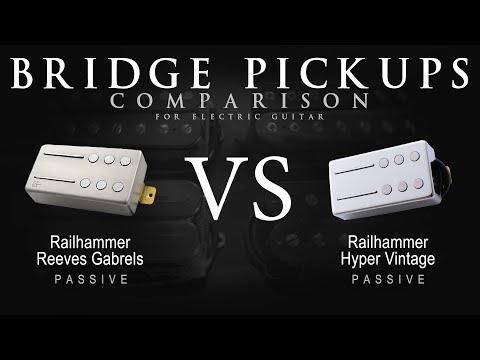 Railhammer REEVES GABRELS vs HYPER VINTAGE - Bridge Guitar Pickup Comparison Tone Demo