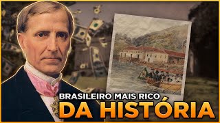 O Brasileiro mais rico da Histria - Curiosidades Sobre o Baro de Mau