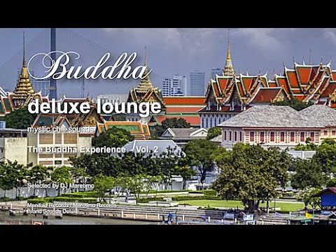 Buddha Deluxe Lounge - The Buddha Experience Vol. 2, 8+Hours, HD, mystic bar & buddha sounds