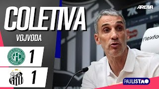 COLETIVA VOJVODA | COM IMAGENS | Guarani 1 x 1 Santos - Paulistão 2026