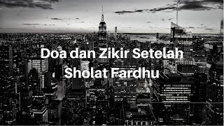 Download lagu Mishari Rasheed - Doa dan Dzikir Setelah Shalat Fardhu mp3