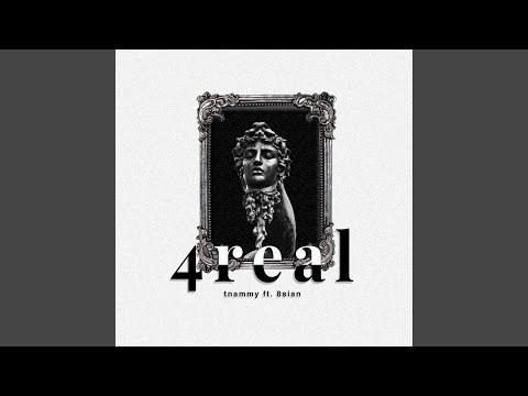 4real (feat. 8sian)