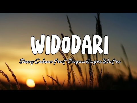 Widodari - Denny Caknan feat Bagus Guyon Waton || Lirik Lagu & Terjemahan