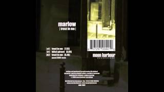 Marlow - Trust In Me (MHR002)