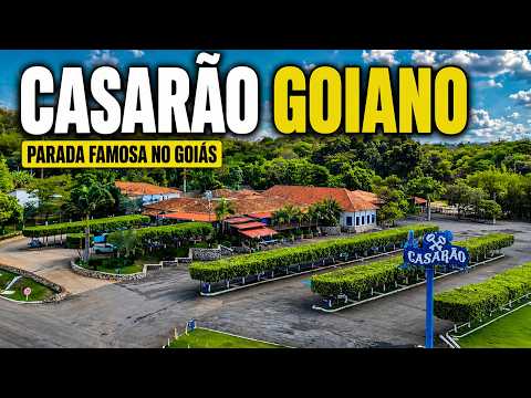 O ponto de parada mais famoso de Goiás – Casarão Goiano