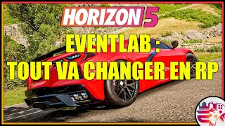 Forza Horizon 5 sera PARFAIT pour le RP Grâce à EventLab
