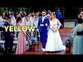 Wedding March + YELLOW (instrumental) Bride walking down the aisle