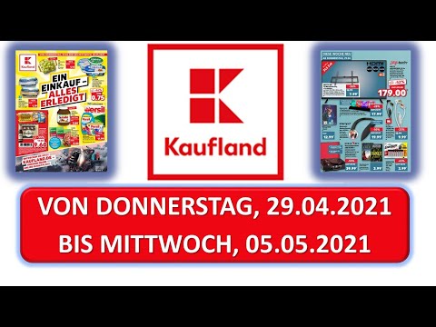 KAUFLAND VON DO., 29/04/2021 BIS MI., 05/05/2021 LIDL / ALDI / EDEKA - NEUE PRODUKTE Prospekt
