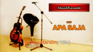 KRU - Apa Saja ( Karaoke Versi Akustik )