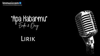 Download lagu Apa Kabarmu Enda & Oncy || Cover Lyrics mp3 Download lagu Apa Kabarmu Enda & Oncy || Cover Lyrics mp3