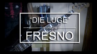 Die Luge - FRESNO | Baixo Cover