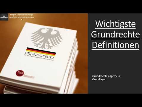 Die wichtigsten Grundrechte Definitionen