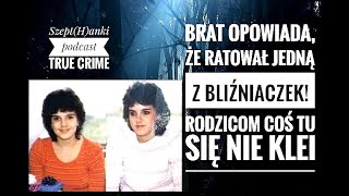 Tajemnica rodzeństwa Hansen. Czy brat zna prawdę? Sprawa Jill i Julie