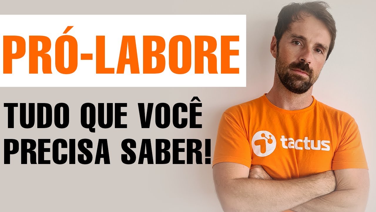 PRÓ-LABORE - O que é, como fazer e impostos