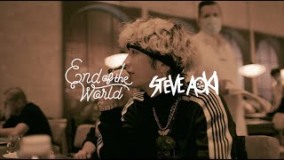 END OF THE WORLD - End of the World x Steve Aoki (Official Video)