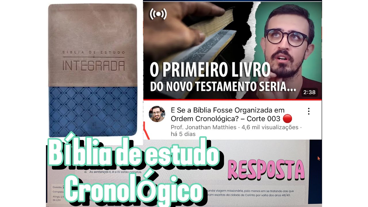 Bíblia de estudo Integrada Cronológica - Resposta #jonathanmatthies #thomasnelson #zondervan