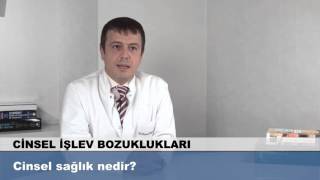 Cinsel sağlık nedir?