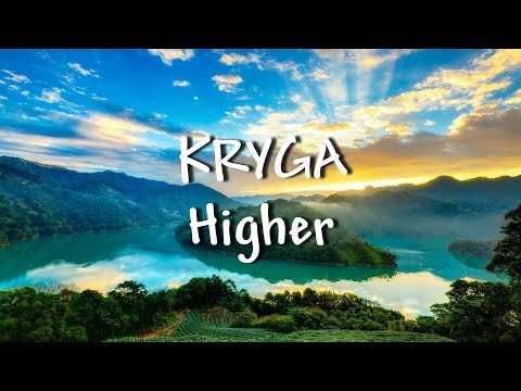 KRYGA - Higher (Lyrics)