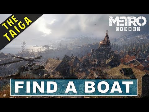 [UNDETECTED] Find a Boat without killing anyone | Swamp Camp | The Taiga | Metro Exodus
