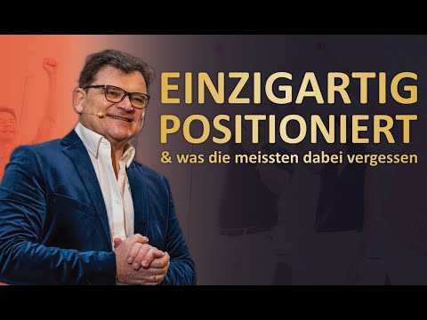 EINZIGARTIGE Positionierung | So gehts wirklich | Schritt für Schritt Anleitung