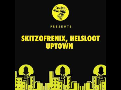 Skitzofrenix & Helsloot - Uptown