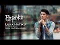 Papinka - Luka Hatiku
