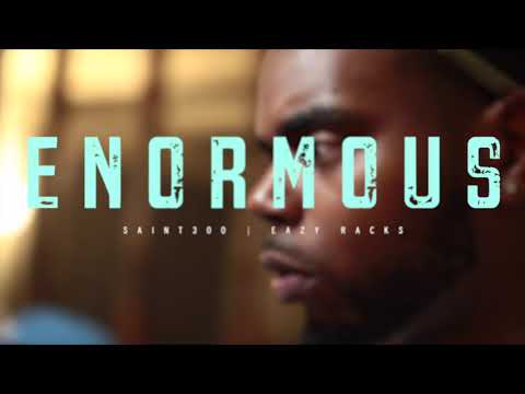 Saint300 & Eazy Racks - Enormous (Official Music Video) 🎥Dir.Waxtrackz  🧨🔥🔥🔥 #300Racks 💿 💥