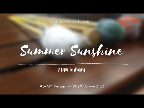 ABRSM Percussion 2020 Grade 2 C2 - Summer Sunshine, by Bullard