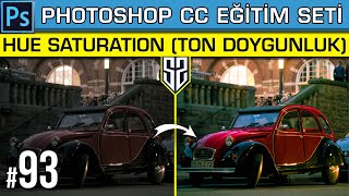 93: Photoshop Hue Saturation | Ton ve Doygunluk Adjustment Layer | Photoshop Dersleri Eğitim Seti